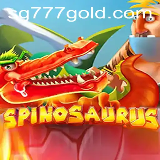 Exploring the World of Spinosaurus: A Comprehensive Guide to SG 777