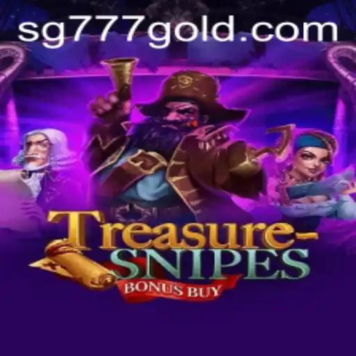 Exploring TreasuresnipesBonusBuy: A Complete Overview with SG 777 Insights