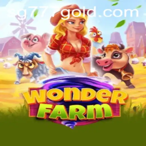 WonderFarm: Unveiling the Charm of SG 777